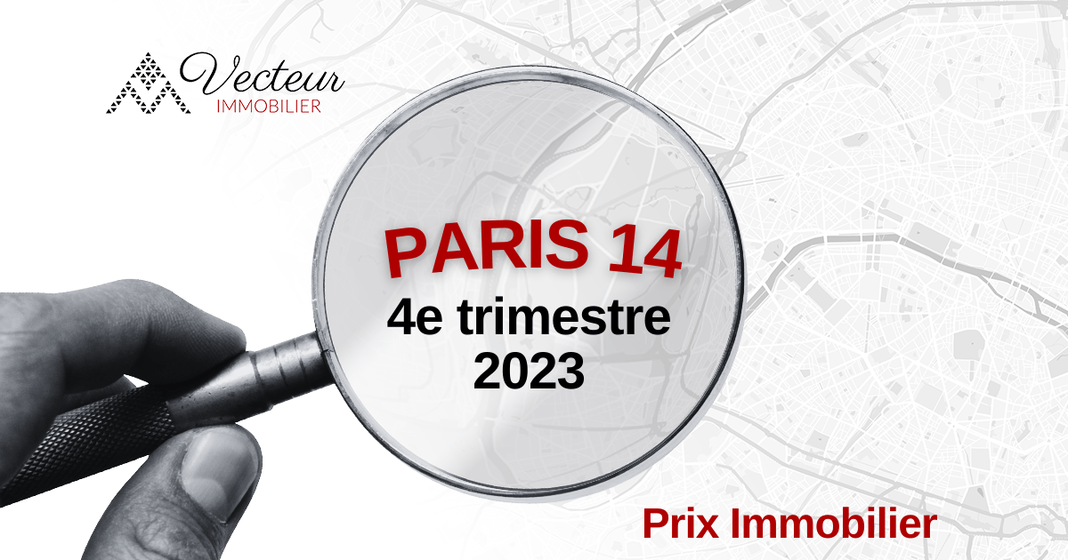 Prix immobilier Paris 14 4e trimestre 2023